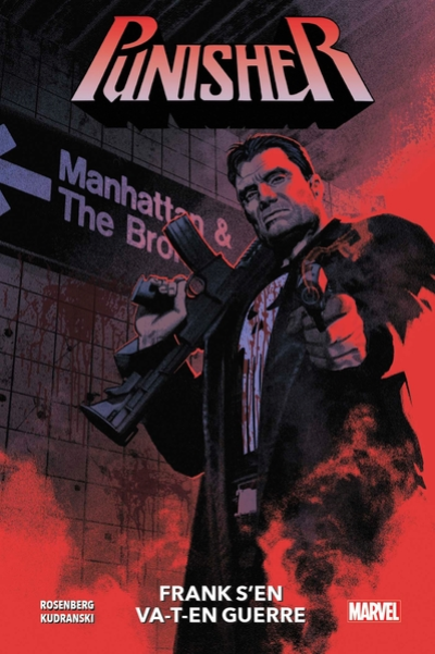 Punisher, tome 1 : Frank s'en va-t-en guerre