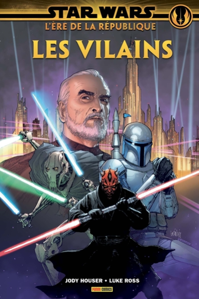 Star Wars L'ère de la république: les Vilains