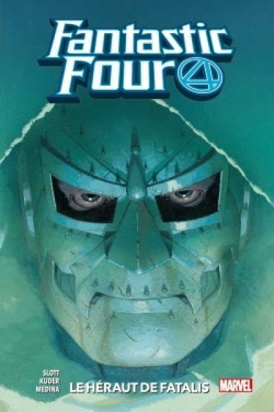 Fantastic Four, tome 3 : Le héraut de fatalis