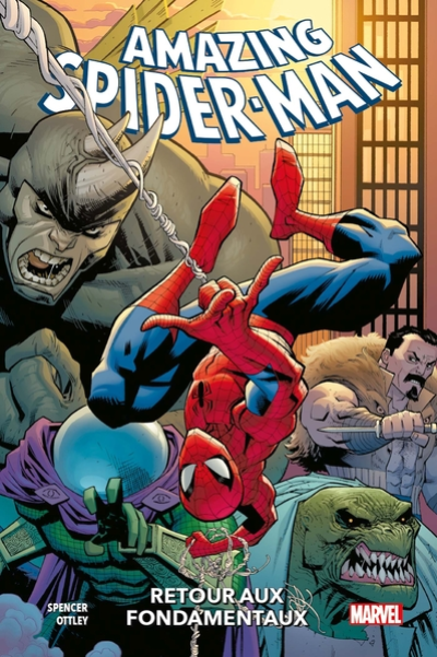 Amazing Spider-Man, tome 1 : Retour aux fondamentaux