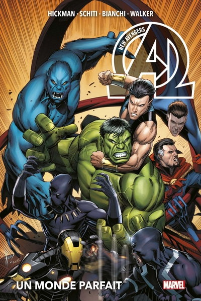 New Avengers, tome 2 : Un monde parfait