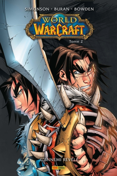 World of Warcraft, tome 2 : L'ennemi révélé