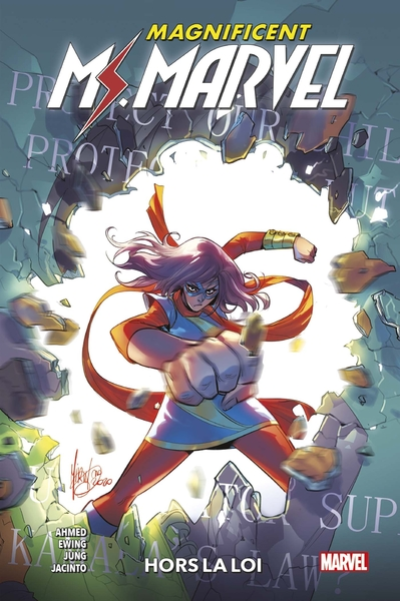 Magnificient Ms Marvel T03 : Hors la loi