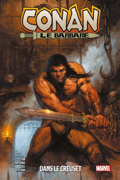 Conan Le Barbare, tome 3 : Dans le creuset