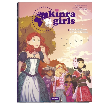 Kinra girls, tome 3 : Un fantôme à l'Académie (BD)