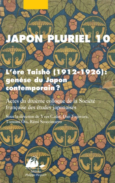 Japon pluriel, n°10 : L'ère Taishô (1912-1926)