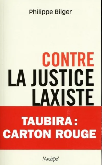 Contre la justice laxiste