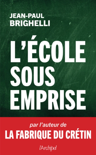 L'école sous emprise