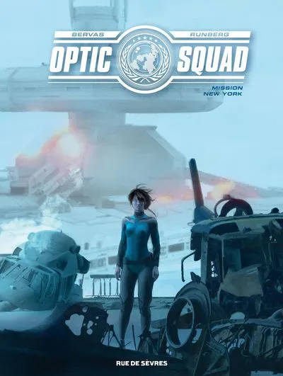 Optic Squad, tome 3 : Mission New York