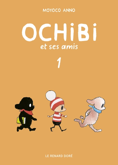 Ochibi et ses amis, tome 1