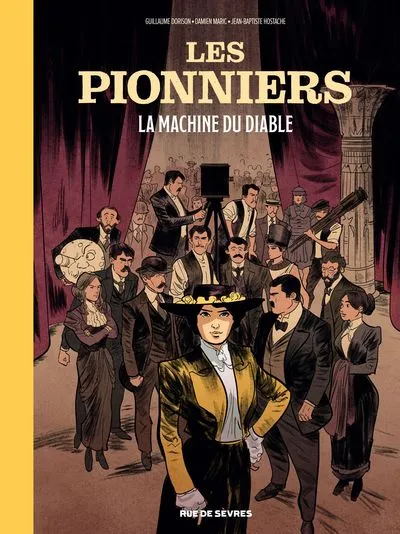 Les Pionniers, tome 1 : La machine du diable