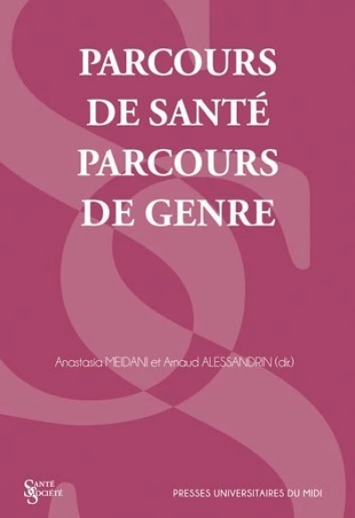 PARCOURS DE SANTÉ / PARCOURS DE GENRE