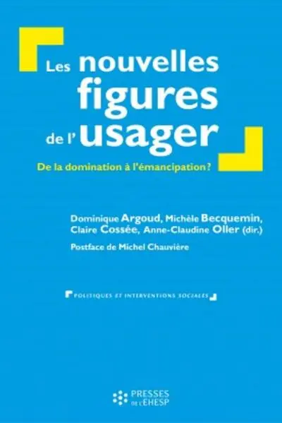 Les nouvelles figures de l'usager