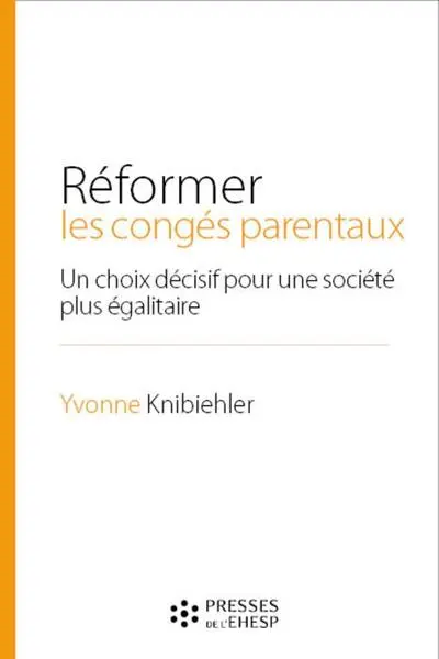 Réformer les congés parentaux