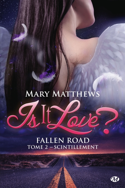 Is it love ? Fallen road