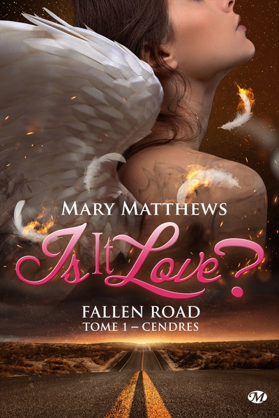 Is it love ? Fallen road