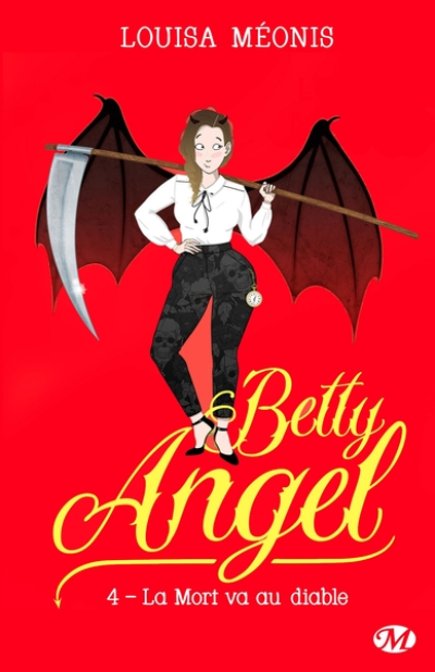 Betty Angel, T4 : La Mort va au diable