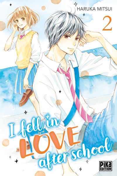 I fell in love after school, tome 2