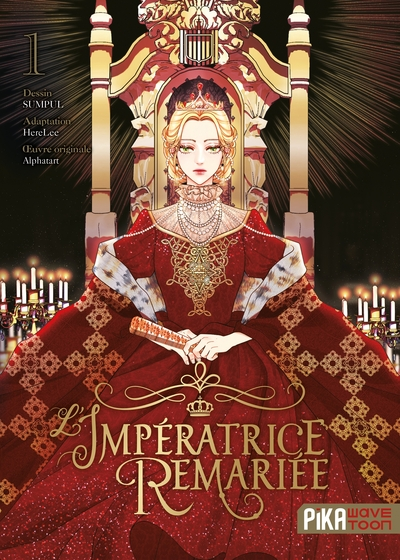 L'Impératrice remariée, tome 1