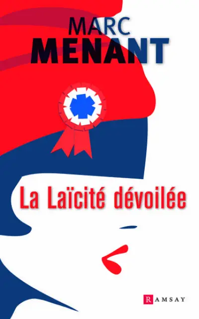 La laïcité dévoilée