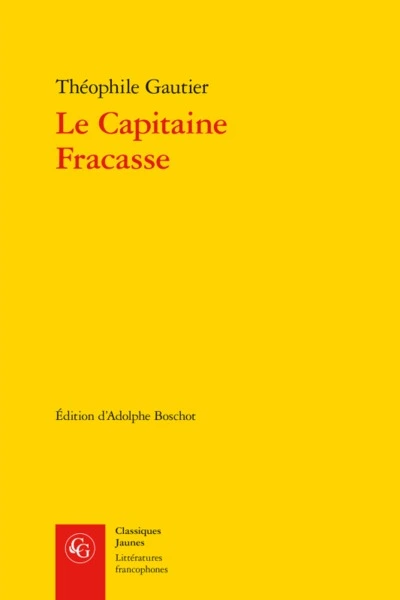 Le Capitaine Fracasse - Roman