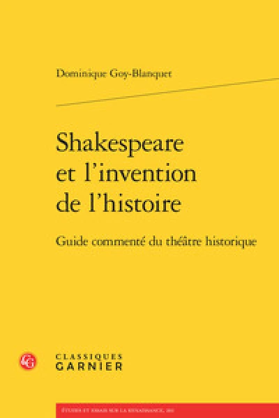 Shakespeare et l'invention de l'histoire