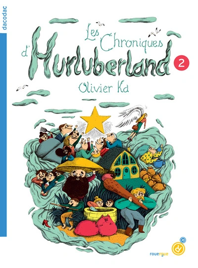 Les chroniques d'Hurluberland, tome 2