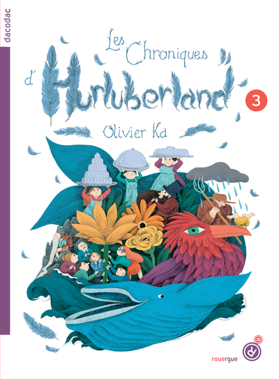 Les chroniques d'Hurluberland, tome 3