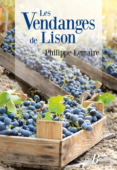 Les vendanges de Lison