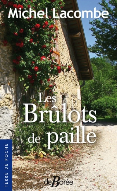 Les brûlots de paille