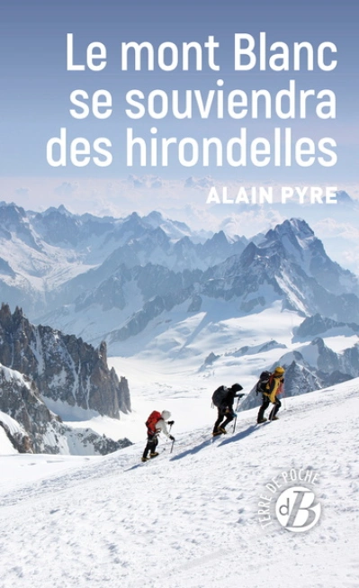 Le mont Blanc se souviendra des hirondelles