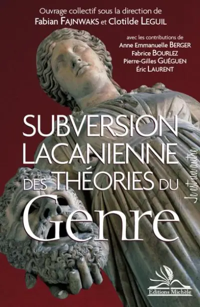 Subversion lacanienne des théories du genre