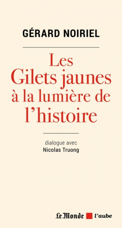 Les gilets jaunes à la lumière de l'histoire