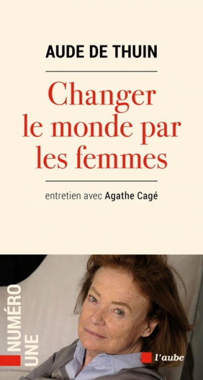 Changer le monde par les femmes