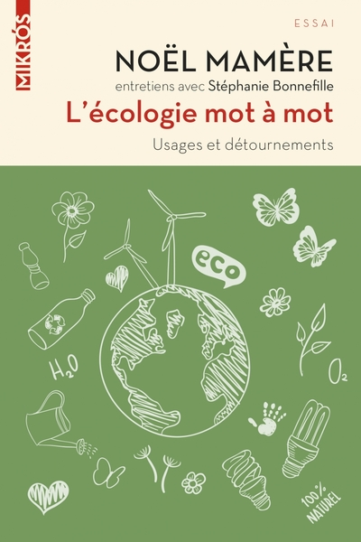 L'écologie mot à mot - Usages et détournements