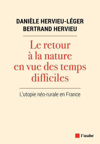 Le retour à la nature en vue des temps difficiles