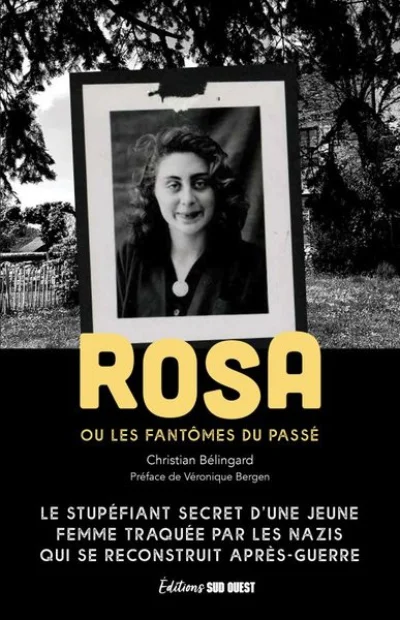 Rosa ou les fantômes du passé