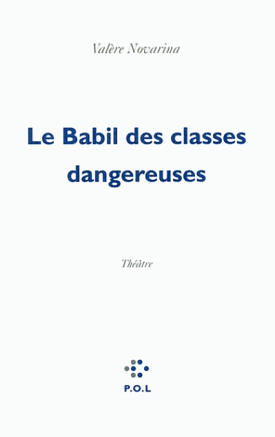 Le Babil des classes dangereuses