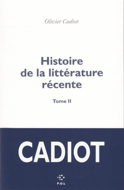 Histoire de la littérature récente