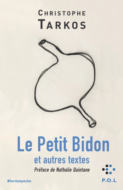 Le Petit Bidon et autres textes