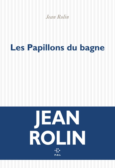 Les papillons du bagne