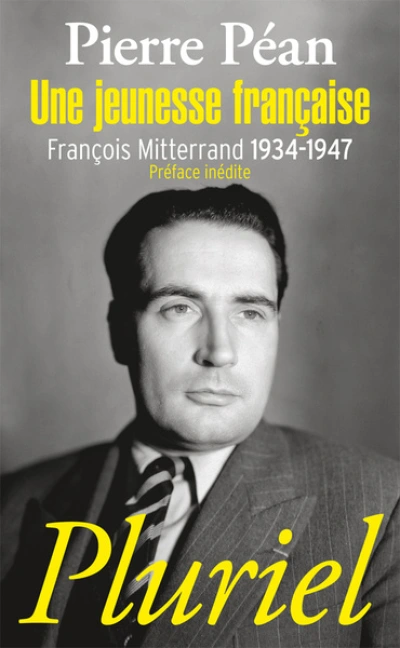 Une jeunesse française : François Mitterrand (1934-1947)