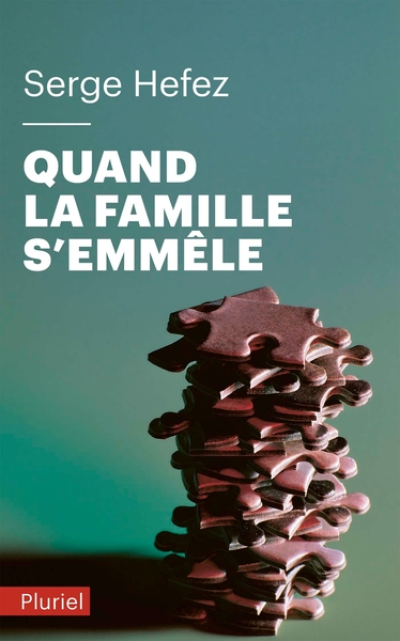 Quand la famille s'emmêle