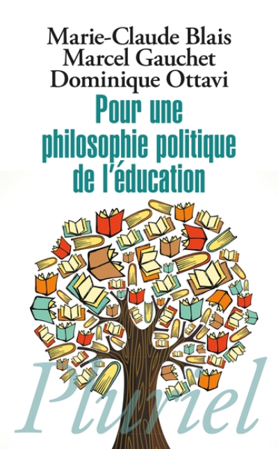 Pour une philosophie politique de l'éducation