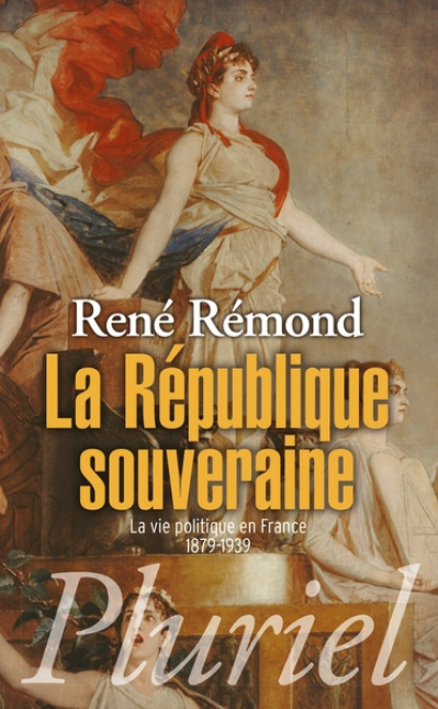 La République souveraine: La vie politique en France