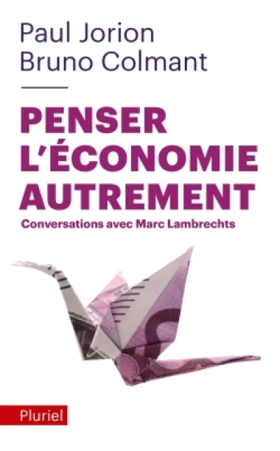 Penser l'économie autrement