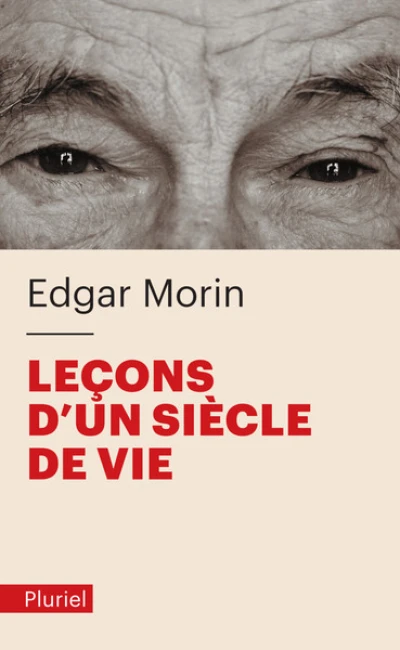 Leçons d'un siècle de vie