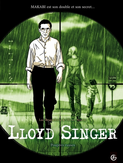 Lloyd Singer - Cycle 1, tome 1 : Poupées russes