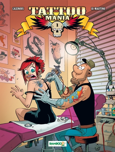 Tattoo Mania, tome 1