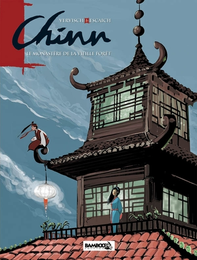 Chinn, tome 2 : Le Monastère de la Vieille Forêt